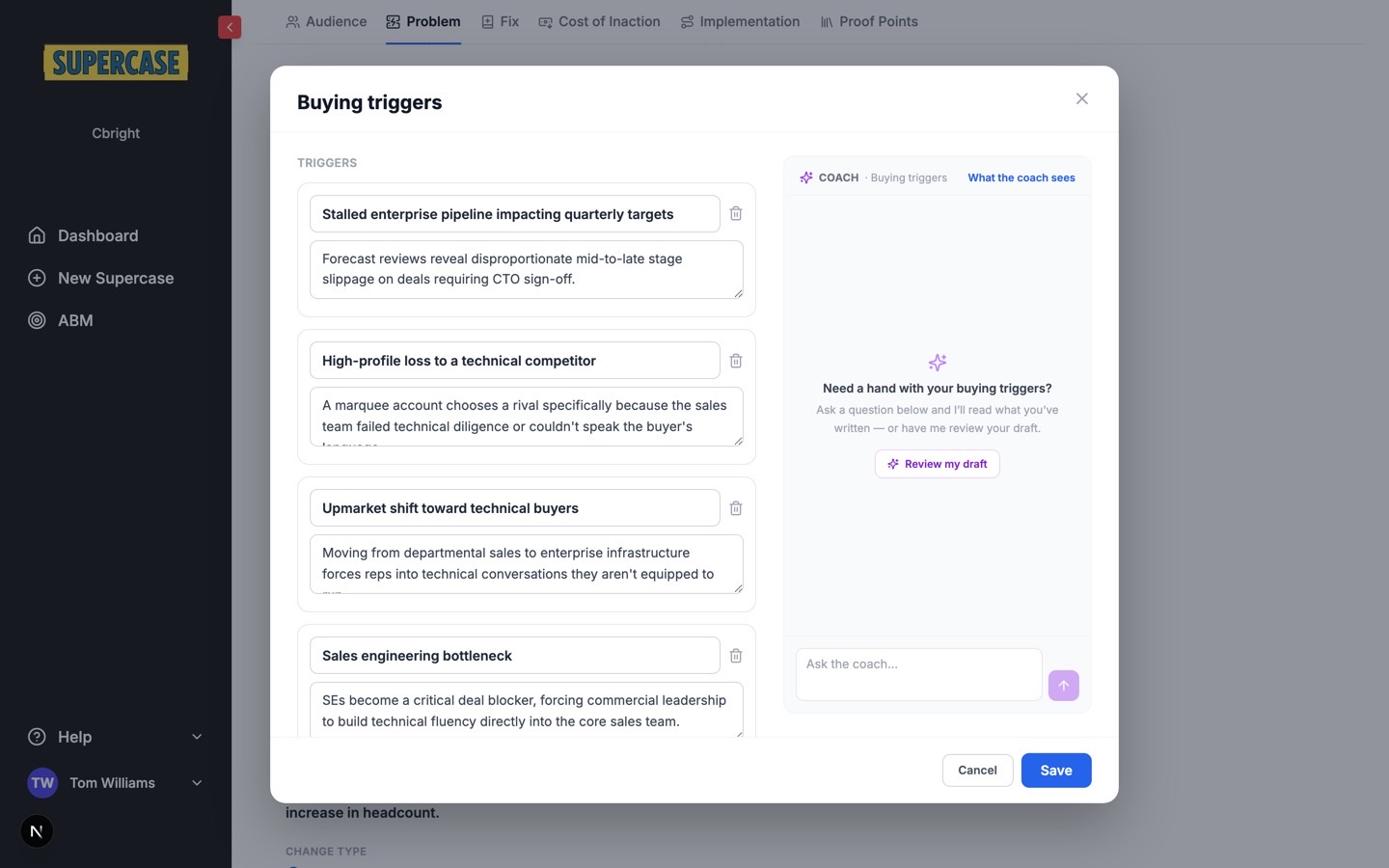 The Supercase app with the buying triggers editor open over the point of view configuration: four concrete scenarios such as a stalled enterprise pipeline and a high-profile loss to a technical competitor, with the AI coach beside it.